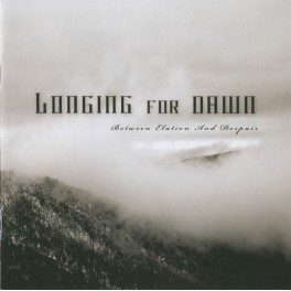 LONGING FOR DAWN - Between Elation And Despair - CD