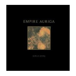 EMPIRE AURIGA - Auriga Dying - CD