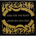 TROUBLE - One For The Road - Mini LP Rouge Transparent