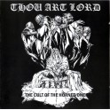 THOU ART LORD - The Cult Of The Horned One Demo '93 - CD