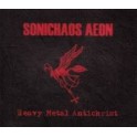 SONICHAOS AEON - Heavy Metal Antichrist - CD Fourreau