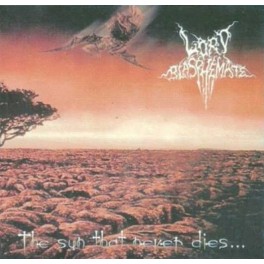 LORD BLASPHEMATE - The Sun That Never Dies... - CD