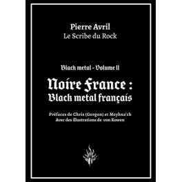 BLACK METAL - Vol. II - Noire France : Black Metal Français