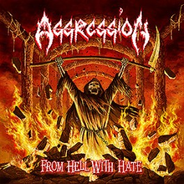 AGGRESSION - From Hell With Hate - LP