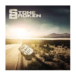 STONE BROKEN - Ain't Always Easy - CD Digi