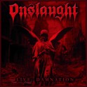 ONSLAUGHT - Live Damnation - CD Digi