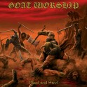 GOAT WORSHIP - Blood And Steel - CD