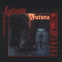 LYCHGATE - Also Sprach Futura - Mini LP