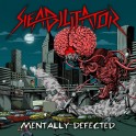 REABILITATOR - Mentally Defected - CD