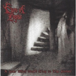 EYES OF LIGEIA - A Fever Which Would Cling To Thee Forever - CD