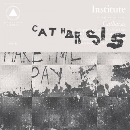 INSTITUTE - Catharsis - CD INSTITUTE - Catharsis - CD