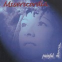 MISERICORDIA - Painful Dream - CD