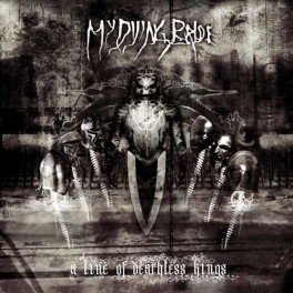 MY DYING BRIDE - A Line of Deathless Kings - CD