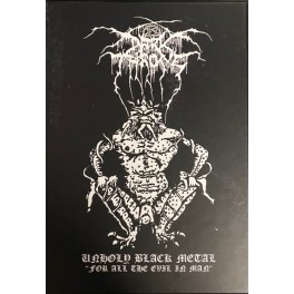 DARKTHRONE - Unholy Black Metal "For All The Evil In Man" - 5-K7 Box Set