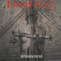 FINAL CRY - Wavecrest - CD