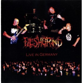 FLESHGRIND - Live In Germany - CD FLESHGRIND - Live In Germany - CD