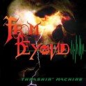 FROM BEYOND - Thrashin' Machine - Mini CD