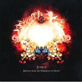 JUNIUS - Reports From The Threshold Of Death - CD Digisleeve