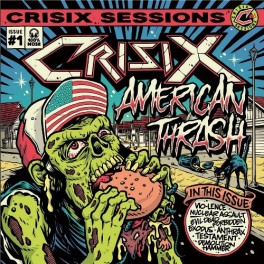CRISIX - Sessions 1 American Thrash - CD