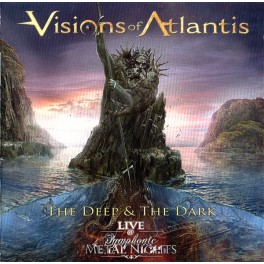 VISIONS OF ATLANTIS - The Deep & The Dark LIVE - CD VISIONS OF ATLANTIS - The Deep & The Dark LIVE - CD