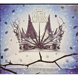 WHITE EMPRESS - Rise Of The Empress - CD Fourreau WHITE EMPRESS - Rise Of The Empress - CD Fourreau