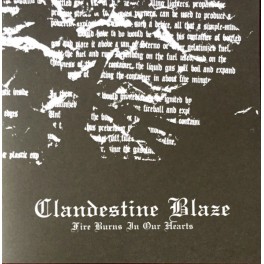 CLANDESTINE BLAZE - Fire Burns In Our Hearts - CD CLANDESTINE BLAZE - Fire Burns In Our Hearts - CD