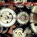 GARBAGE DISPOSAL - Reunion Carbide - CD