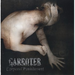 GARROTER - Corporal Punishment - CD GARROTER - Corporal Punishment - CD