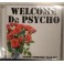WELCOME DR PSYCHO - Gimme Someone To Hate - CD