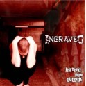 INGRAVED - Hatred From Outside - CD