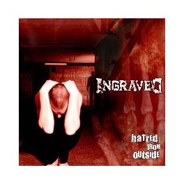 INGRAVED - Hatred From Outside - CD INGRAVED - Hatred From Outside - CD