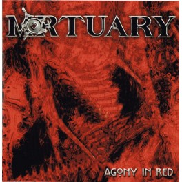 MORTUARY - Agony In Red - CD MORTUARY - Agony In Red - CD