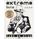 EXTREME - Take Us Alive - Boston 2009 - DVD Digi
