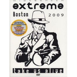 EXTREME - Take Us Alive - Boston 2009 - DVD Digi