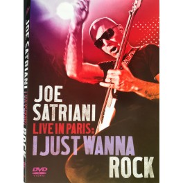 JOE SATRIANI - Live In Paris - I Just Wanna Rock - DVD JOE SATRIANI - Live In Paris - I Just Wanna Rock - DVD