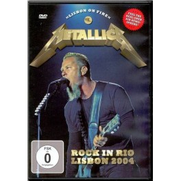 METALLICA - Lisbon On Fire (Rock In Rio, Lisbon 2004) - DVD