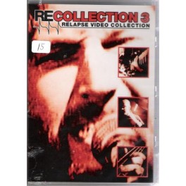 RECOLLECTION - Relapse Video Collection Vol 3- DVD RECOLLECTION - Relapse Video Collection Vol 3- DVD