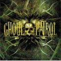 GHOUL PATROL - Ghoul Patrol - CD
