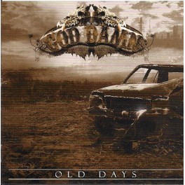 GOD DAMN - Old Days - CD GOD DAMN - Old Days - CD