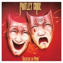 MOTLEY CRUE - Theatre of Pain - CD MOTLEY CRUE - Theatre of Pain - CD