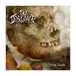 IN DISGRACE - Define Death - CD IN DISGRACE - Define Death - CD