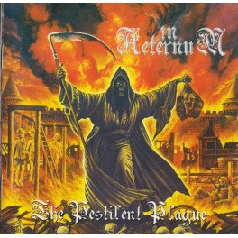 IN AETERNUM - The Pestilent Plague - CD