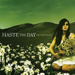 HASTE THE DAY - When Everything Falls - CD Enhanced