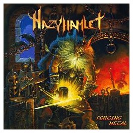 HAZY HAMLET - Forging Metal - CD