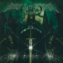 HELL-BORN - Cursed Infernal Steel - CD