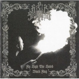 HILLS OF SEFIROTH - Fly High The Hated Black Flag - CD
