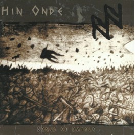 HIN ONDE - Songs Of Battle - CD