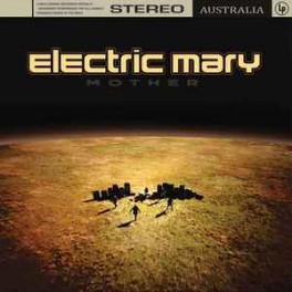 ELECTRIC MARY - Mother - CD Fourreau
