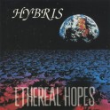 HYBRIS - Ethereal Hopes - CD