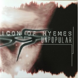 ICON OF HYEMES - Unpopular - CD Ep